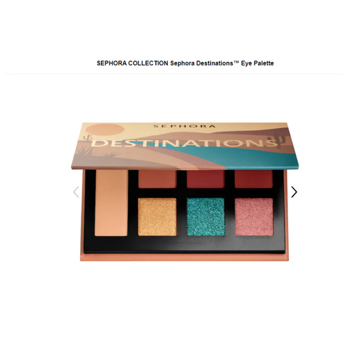 SEPHORA DESTINATIONS ( GONE WEST )